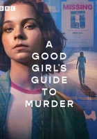 Хороших девочек не убивают (2024) смотреть онлайн бесплатно