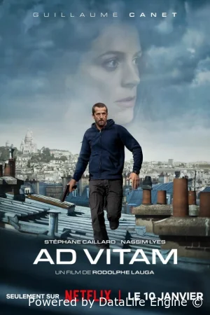 Ad Vitam: За жизнь (2025) смотреть онлайн бесплатно