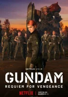 Мобильный воин Гандам: Реквием возмездия (2024) смотреть онлайн бесплатно