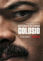  Криминальные записки: Колосио (2019) смотреть онлайн бесплатно