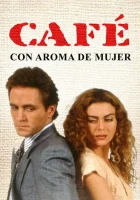  Кофе с ароматом женщины (1993) смотреть онлайн бесплатно