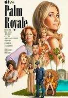  Палм-Рояль (2024) смотреть онлайн бесплатно