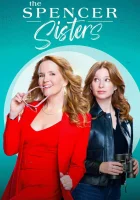  Сёстры Спенсер (2023) смотреть онлайн бесплатно