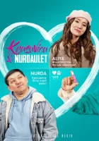  Красавица и Нурдаулет (2022) смотреть онлайн бесплатно