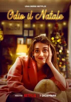  Ненавижу Рождество (2022) смотреть онлайн бесплатно