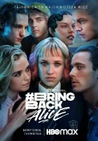  Верните Алису (2023) смотреть онлайн бесплатно