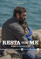  Останься со мной (2023) смотреть онлайн бесплатно