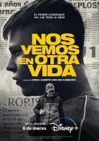  Увидимся в другой жизни (2024) смотреть онлайн бесплатно