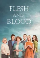  Плоть и кровь (2020) смотреть онлайн бесплатно