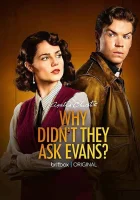  Почему не Эванс? (2022) смотреть онлайн бесплатно