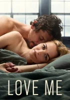  Люби меня (2021) смотреть онлайн бесплатно
