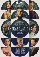  Экстраполяции (2023) смотреть онлайн бесплатно