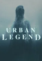  Городские легенды (2022) смотреть онлайн бесплатно